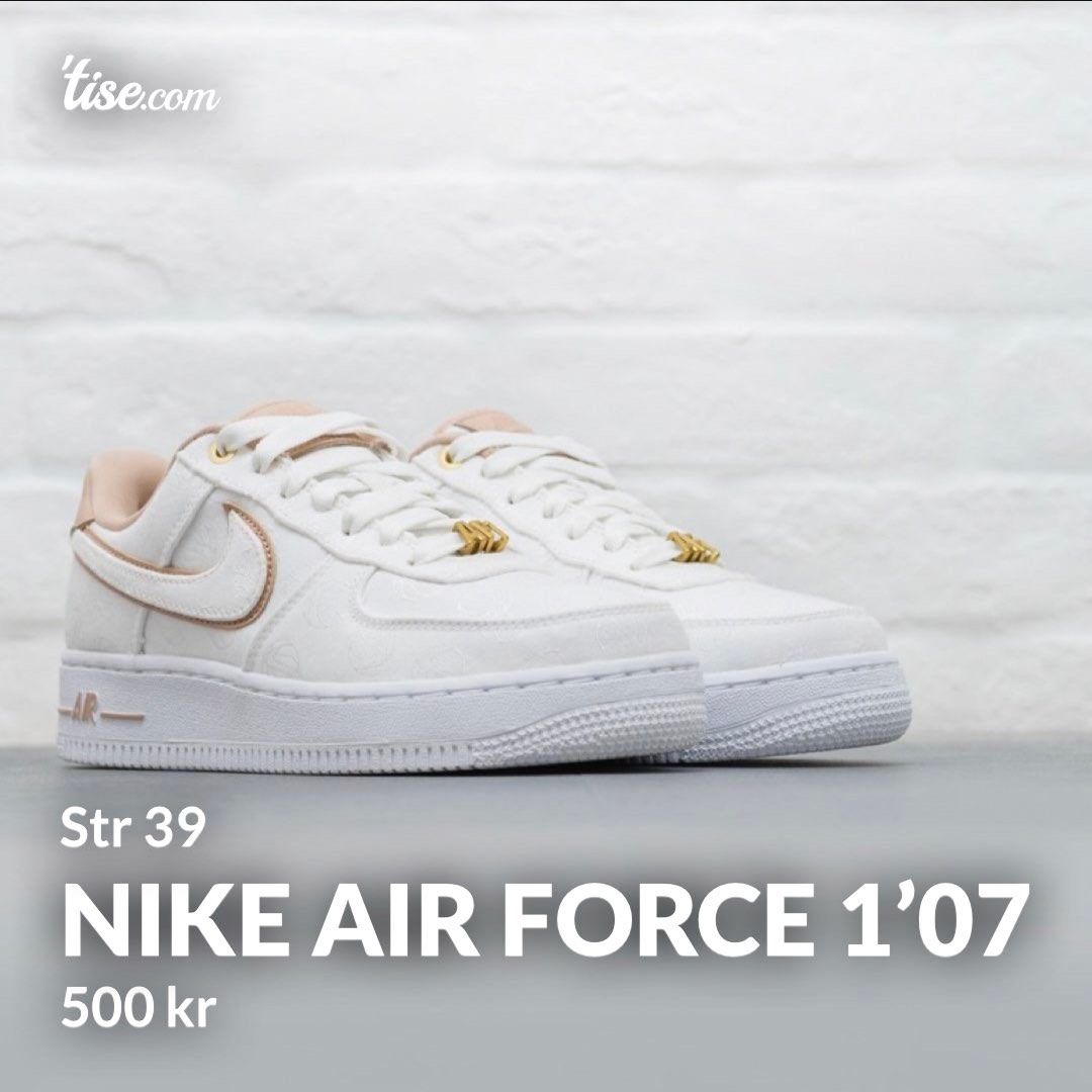 NIKE AIR FORCE 1'07 • Tise